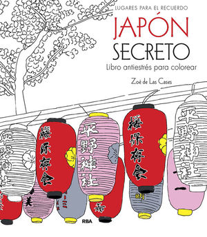 JAPN SECRETO. LIBRO ANTIESTRS PARA COLOREAR