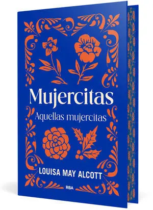 Mujercitas. Aquellas Mujercitas