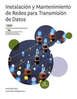FGB INSTALACION Y MANTENIMIENTO DE REDES PARA TRANSMISION DE DATOS ED. 2023