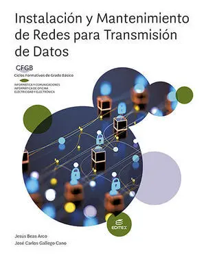 Fgb Instalacion y Mantenimiento de Redes para Transmision de Datos Ed. 2023