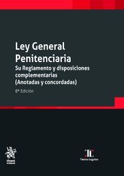LEY GENERAL PENITENCIARIA, SU REGLAMENTO Y DISPOSICIONES