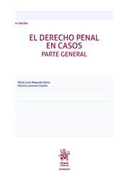 EL DERECHO PENAL EN CASOS PARTE GENERAL