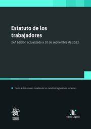 ESTATUTO DE LOS TRABAJADORES 24ED. 2022