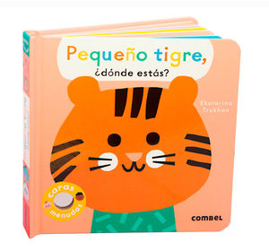 PEQUEO TIGRE,  DONDE ESTAS ?