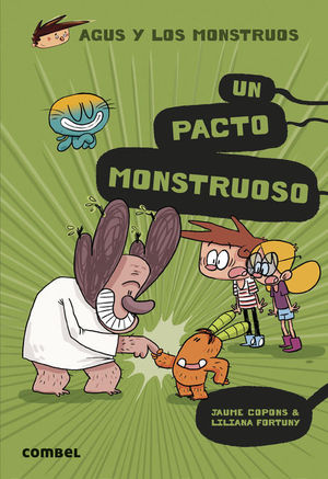 AGUS Y LOS MONSTRUOS 25.  UN PACTO MONSTRUOSO