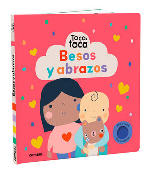 TOCA, TOCA.  BESOS Y ABRAZOS