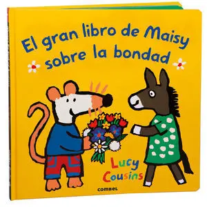 El Gran Libro de Maisy Sobre la Bondad