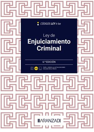 LEY DE ENJUICIAMIENTO CRIMINAL (LEYITBE) (PAPEL + E-BOOK) 2023