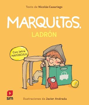 MARQUITOS, LADR�N