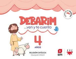 Religion Catolica Debarim 4 Años Ven y te Cuento Ed. 2024