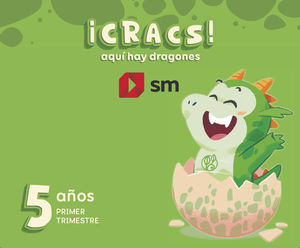 GLOBALIZADO 5 AOS 1 TRIMESTRE.  CRACS ! AQU HAY DRAGONES ED. 2024