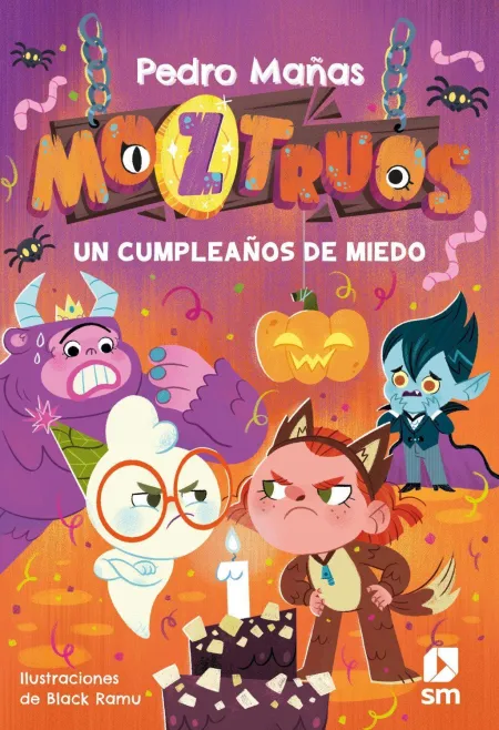Moztruos 6. Un Cumpleaños de Miedo