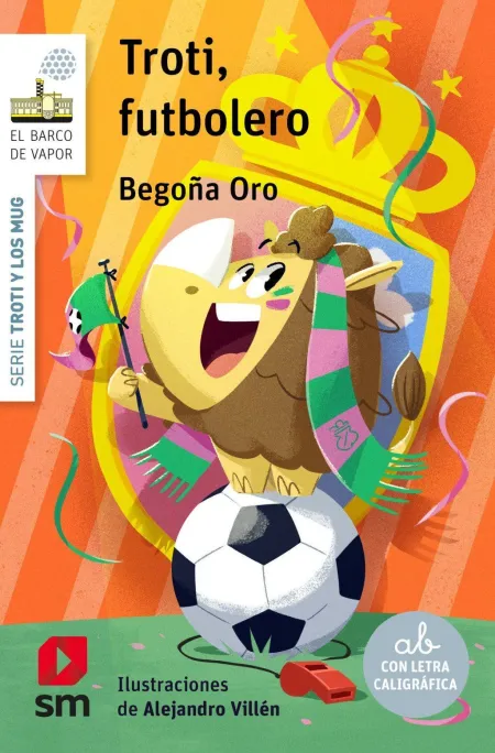 Troti y los Mug 7. Troti, Futbolero