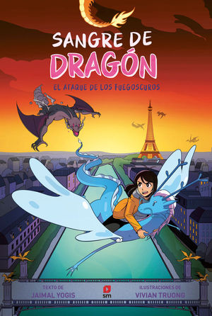 SANGRE DE DRAGN 2: EL ATAQUE DE LOS FUEGOSCUROS