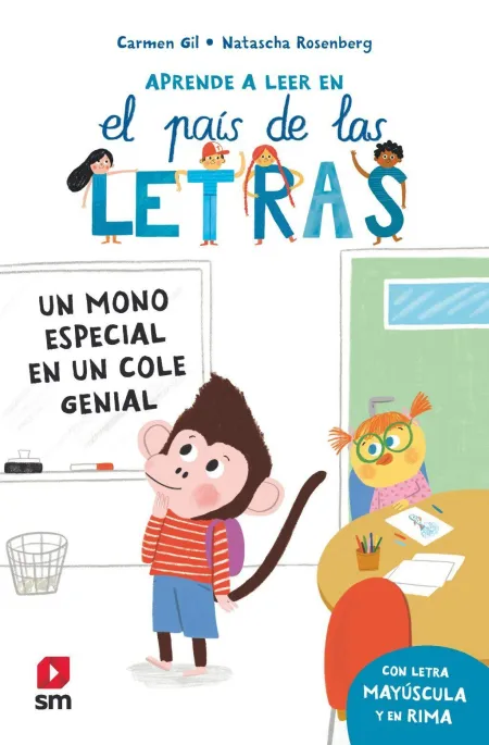 El Pais de las Letras 4. Un Mono Especial en un Cole Genial