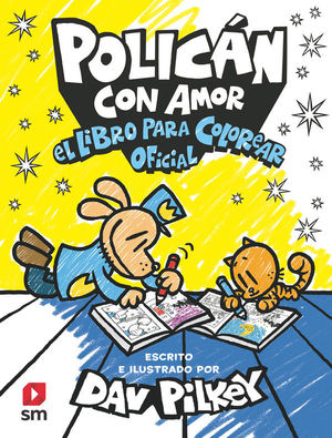 POLICAN CON AMOR:  EL LIBRO PARA COLOREAR OFICIAL