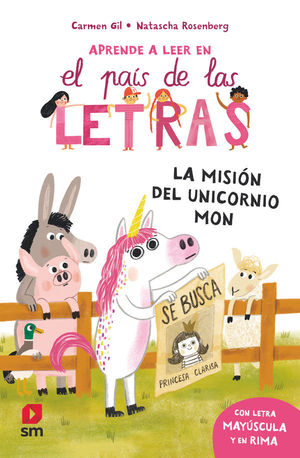 EL PAIS DE LAS LETRAS 5.  LA MISION DEL UNICORNIO MON