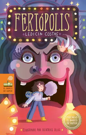 Feriopolis (Premio Barco de Vapor 2025)