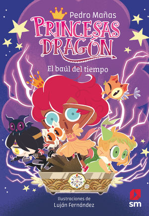PRINCESAS DRAGON 19.  EL BAUL DEL TIEMPO