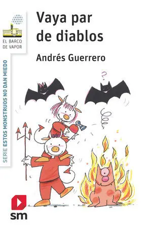 Estos Monstruos no Dan Miedo 9. Vaya Par de Diablos