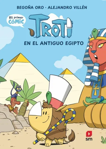 Troti 2: Troti en el Antiguo Egipto