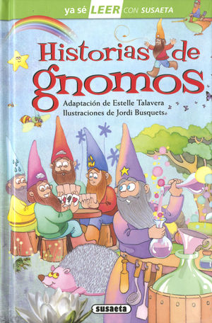 HISTORIAS DE GNOMOS.  YA SE LEER