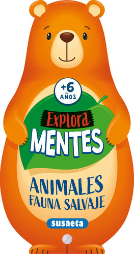 ANIMALES FAUNA SALVAJE.  EXPLORA MENTES