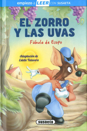 EL ZORRO Y LAS UVAS.  EMPIEZO A LEER