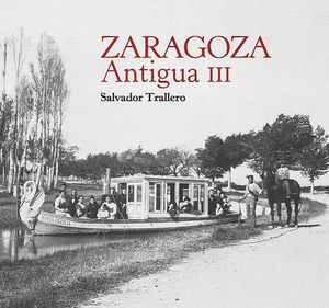 ZARAGOZA ANTIGUA III