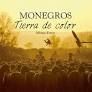 MONEGROS. TIERRA DE COLOR