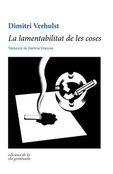 LAMENTABILITAT DE LES COSES, LA