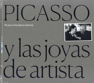 PICASSO Y LAS JOYAS DE ARTISTAS