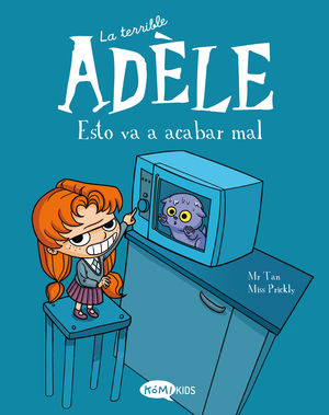 LA TERRIBLE ADLE VOL.1.  ESTO VA A ACABAR MAL
