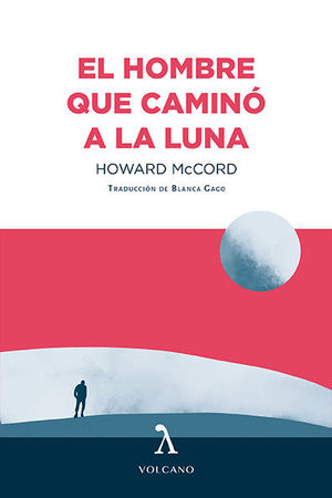 HOMBRE QUE CAMIN A LA LUNA, EL