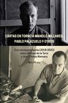 CARTAS EN TORNO A MANOLO MILLARES, PABLO PALAZUELO Y OTROS