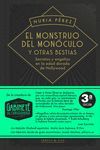 EL MONSTRUO DEL MONCULO Y OTRAS BESTIAS 3. EDICION