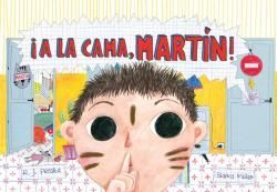 A LA CAMA, MARTN!