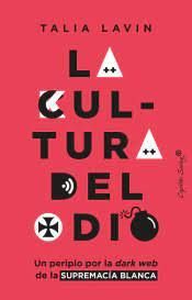 LA CULTURA DEL ODIO