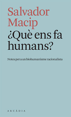 QU� ENS FA HUMANS?