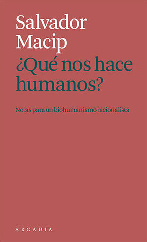 QU� NOS HACE HUMANOS?