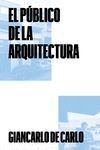 EL PBLICO DE LA ARQUITECTURA