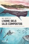 L'HOME DELS ULLS COMPOSTOS