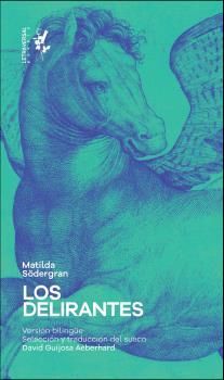 DELIRANTES, LOS