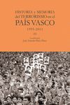 HISTORIA Y MEMORIA DEL TERRORISMO EN EL PAS VASCO