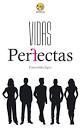 VIDAS PERFECTAS