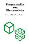 PROGRAMACI�N CON MICROSERVICIOS