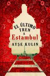 EL LTIMO TREN A ESTAMBUL