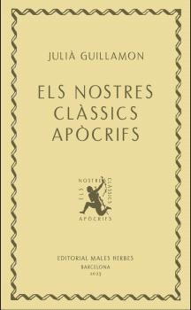 NOSTRES CLSSICS APCRIFS, ELS