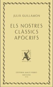 NOSTRES CLSSICS APCRIFS, ELS