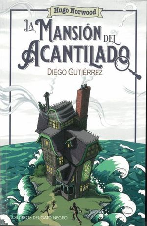 HUGO NORWOOD. LA MANSI�N DEL ACANTILADO